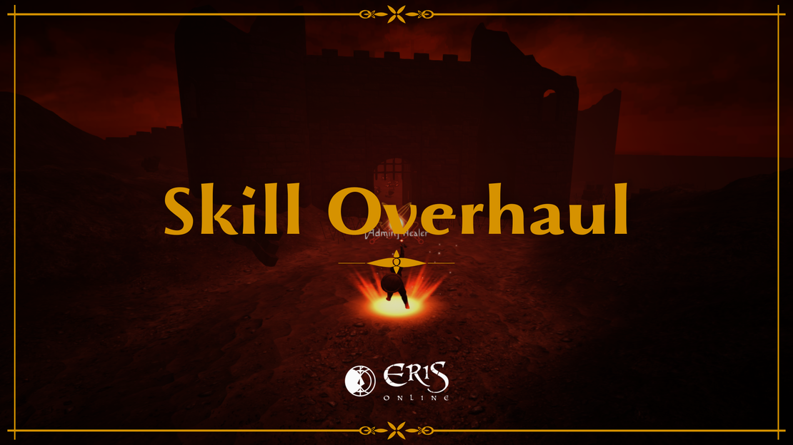 Skill Overhaul